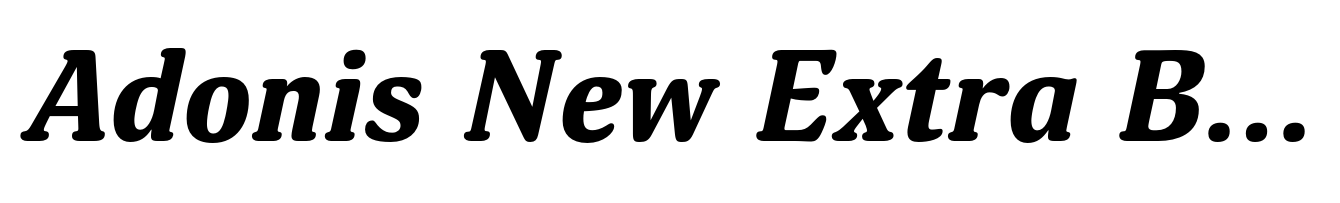 Adonis New Extra Bold Italic